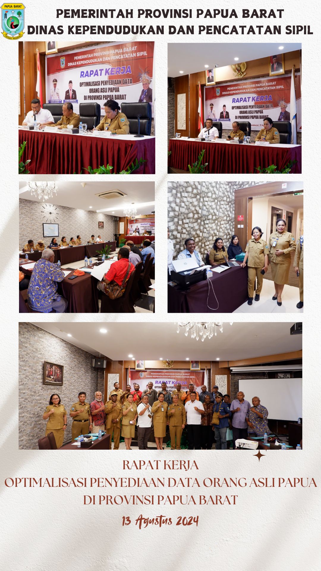 Rapat Kerja Optimalisasi Penyediaan Data Orang Asli Papua (OAP) Di Provinsi Papua Barat