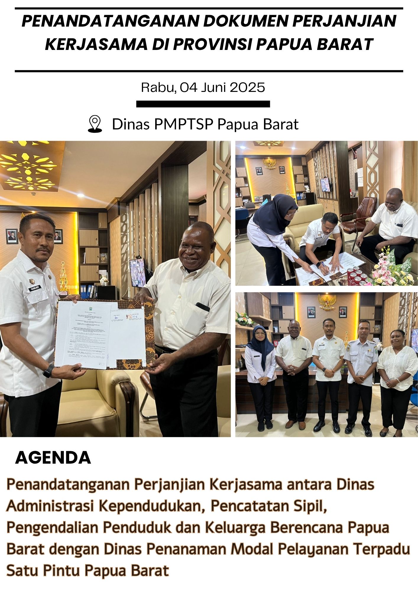 Penandatanganan Perjanjian Kerjasama dengan Dinas PMPTSP Provinsi Papua Barat